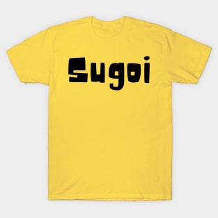 Sugoi - "Awesome" T-Shirt